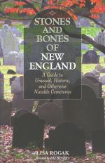 Stones and Bones of New England (Revised edition)